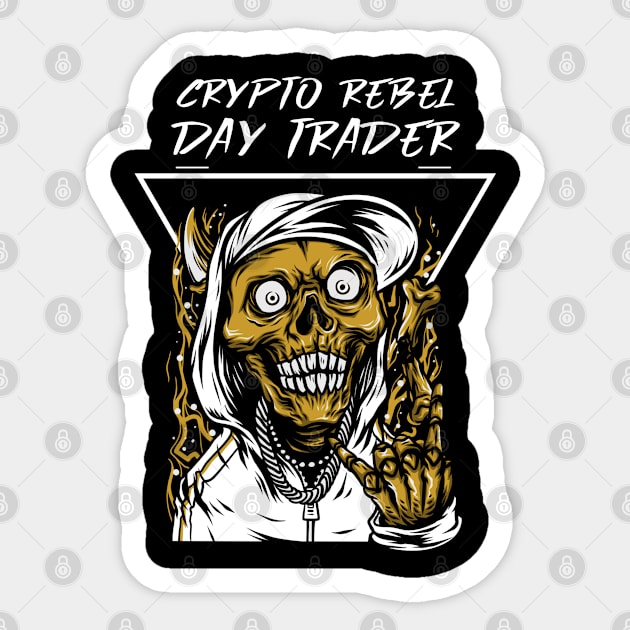 Crypto Rebel . Bitcoin Altcoin Day Trader Sticker by KultureinDeezign